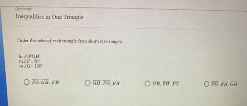 Order the sides of each triangle from shortest to longest.