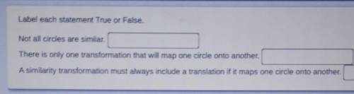 Label each statement as true or false.​