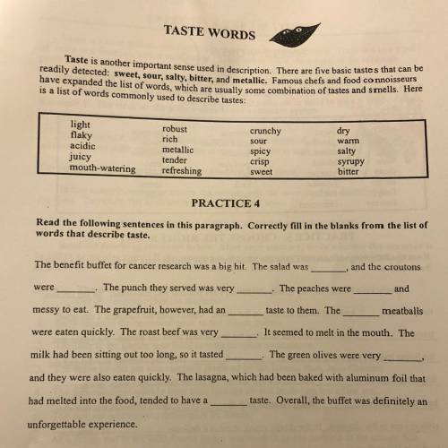Taste Words Practice 4 
PLEASE HELP