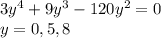 3y^4+9y^3-120y^2=0\\y=0,5,8