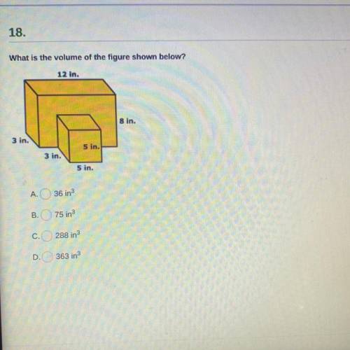 What is the volume of the figure shown below?

12 in.
sin.
3 in.
3 in.
5 in.
5