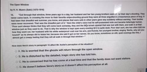 How does Vera's story in paragraph 16 affect Mr. Nuttel's perception of the situation?