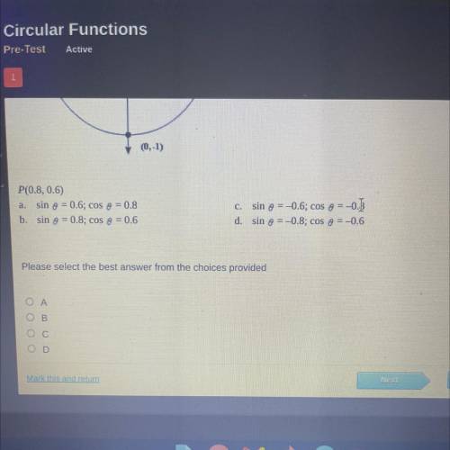 The given point P is located on the unit circle. Find sin e and cose.

(0,1)
(-1,0)
(1,0)
(0,-1)