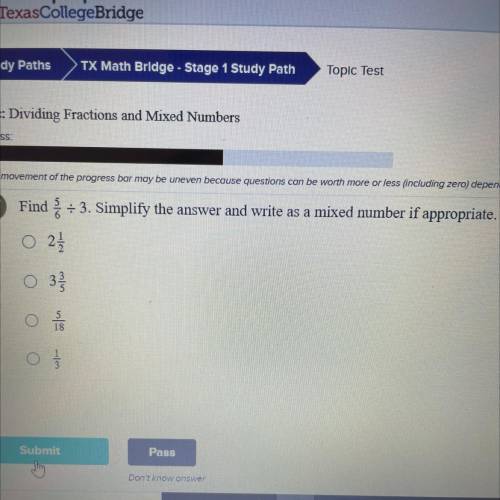 Find 5/6 divided by 3. Simplify the answer and write as a mixed number if appropriate.