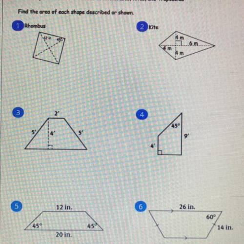 Find the area of each shape described or shown. (1-6)