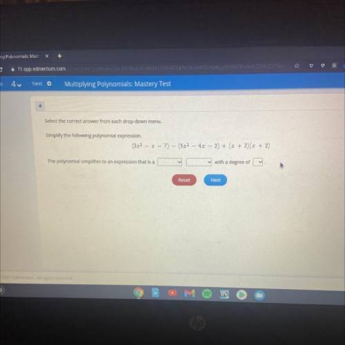 Select the correct answer from each drop-down menu.

Simplify the following polynomial expression.