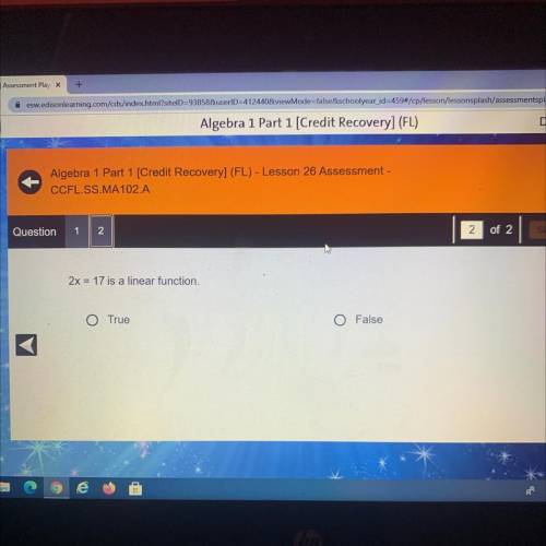 2x = 17 is a linear function
True
False