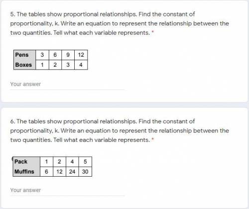 The tables show proportional relationships. Find the constant of proportionality, k.