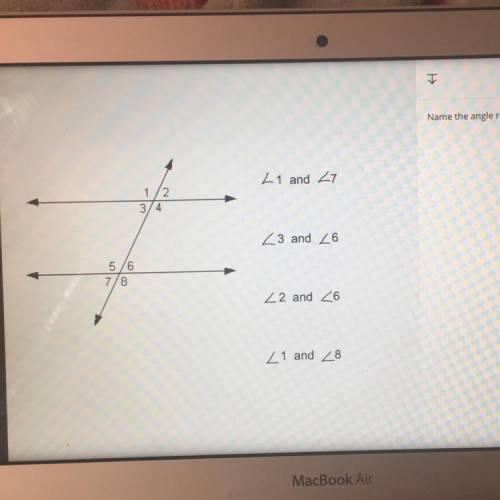 Name the angle relationships that are listed.