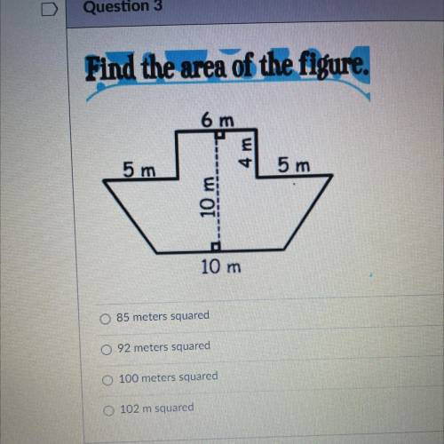 Find the area of the figure.