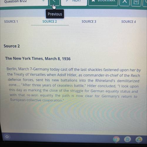 Based on Source 2, what was an early sign of a potential war started by

Germany?
A) Germany adher