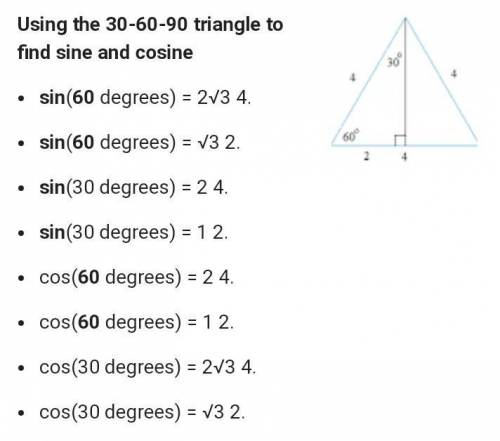 Find the sine and cosine of a 60° angle
find the sine and cosine of a 30° angle