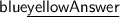 \huge \sf \mathbb \color{blue}\underline{\colorbox{yellow}{Answer}}