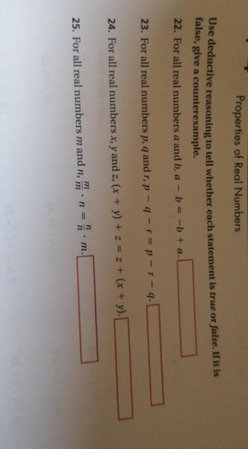 Use deductive reasoning to tell whether each statement is true or false. If it is

false, give a c