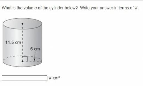 What is the volume of the cylinder below? Write your answer in terms of π