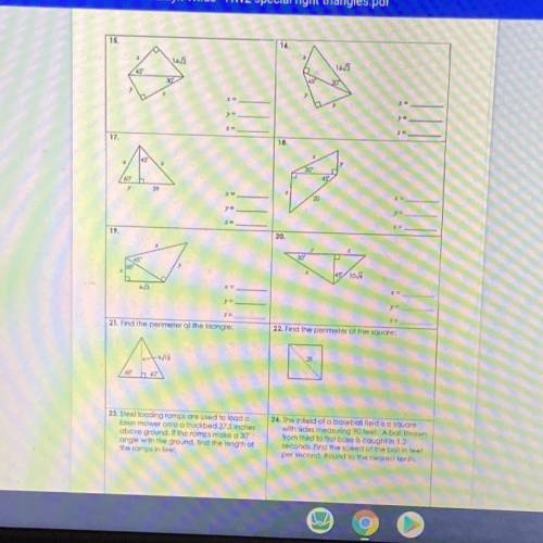 Homework 2: Special Right Triangles Questions 16-24
I’ll give brainliest!