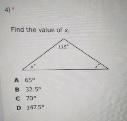 Find the value of x. A 65° B 32.5° C 70° D 147.5°​