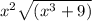 x^{2} \sqrt{(x^3+9)}