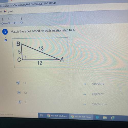 Match the sides based on their relationship to A
PLEASE ANSWER ASAP