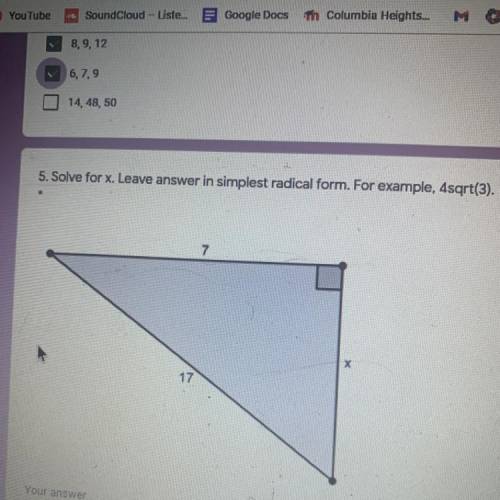 Solve for x leave answer in simplest radical form.