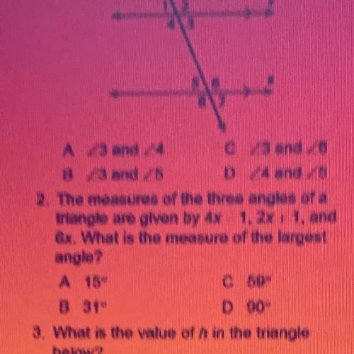 2. The measures of the three anglies of a

rangler en by - 1.27. 1. and
8. What is the measure of