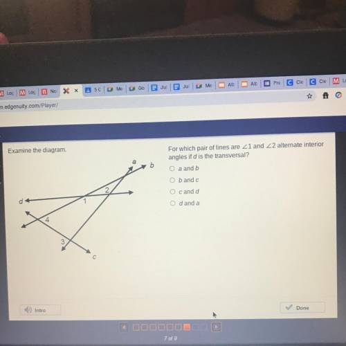 For which pair of lines are <1 <2 alternate interior angles if d is the transversal