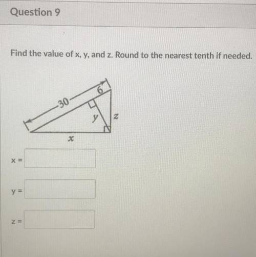 Find the value of x, y, and z. 
Round to the nearest tenth if needed.
Please help me