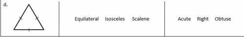 Classify each triangle by its side lengths and angle measurements. Choose the two correct names