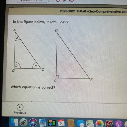 In the figure below ABC ~ DEF

Which equation is correct 
A. Sin a = DE/DF
B. Sin c = DE/ EF
C. Co