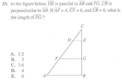 What is the length of FG?

(Picture of Question Below!)PLS HELP!!A. 1.2B. 3C. 3.6D. 4 (NOT D!) E.