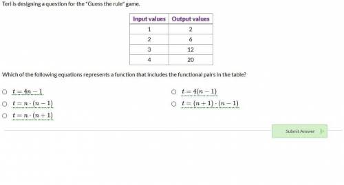 Teri is designing a question for the Guess the rule game.

 
Input values Output values
1 2
2 6
3