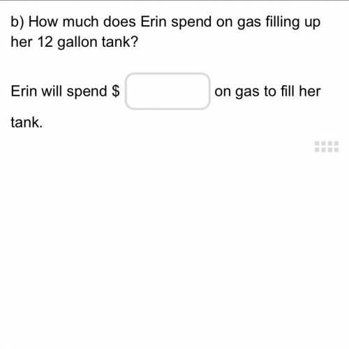 Help i will give u brainlest

Erin buys gas at a gas station for $4 a gallon. There is a sale goin