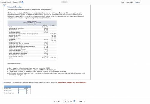 The following unadjusted trial balance is prepared at fiscal year-end for Nelson Company. Nelson co