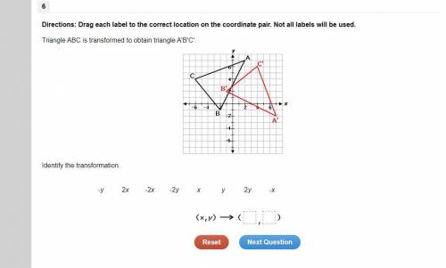 Triangle ABC is transformed to obtain triangle A'B'C'. Identify the transformation.