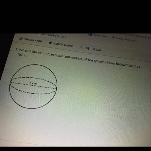 1. What is the volume, in cubic centimeters, of the sphere shown below? Use 3.14
for Pi