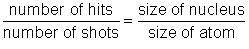 In this experiment, you will have a chance to test the hypothesis that Ernest Rutherford used when