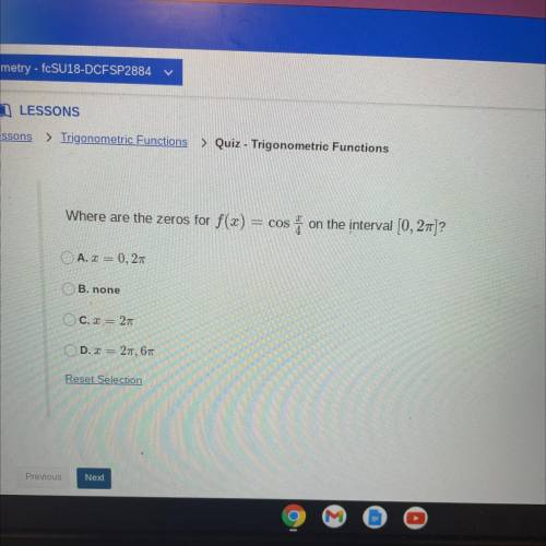 Where are the zeros for f(x)= cos x/4 on the interval [0,2pie)