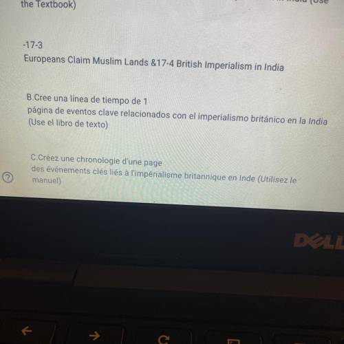 Europeans Claim Muslim Lands &17-4 British Imperialism in India

B.Cree una línea de tiempo de