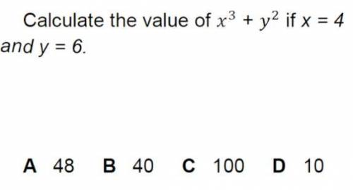 Calculate the value of x^3+y^2 of x=4 and y=6