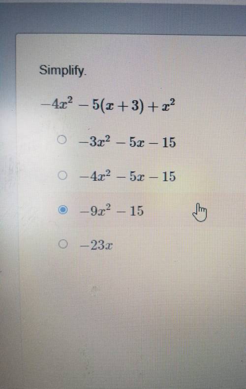 Simplify. -4x^2-5(x+3)+x^2​