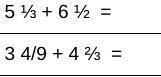 Estimate, then add. Write each sum in the simplest form.