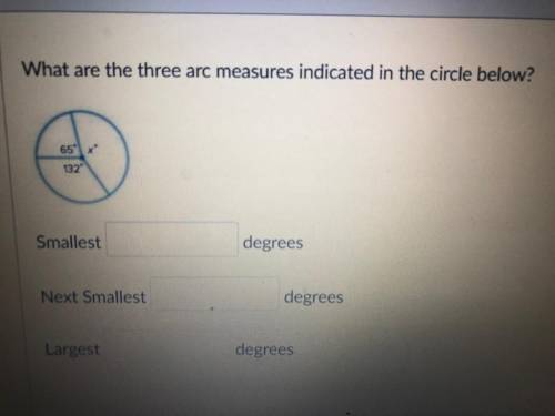 What are the three arc measures indicated in the circle below