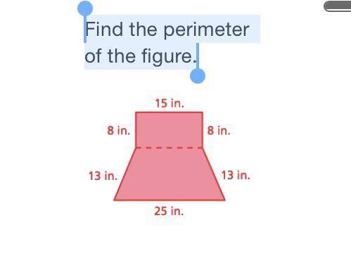 Find the perimeter of the figure.