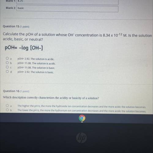 Is anyone good at chemistry if so can someone help me please ?

(NO LINKS) 
Question 15