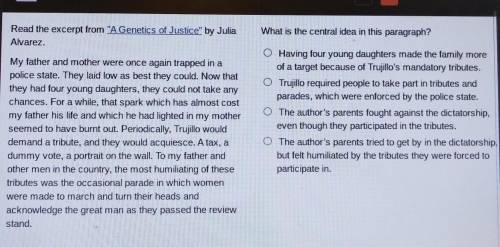 What is the central idea in this paragraph?

O Having four young daughters made the family more of