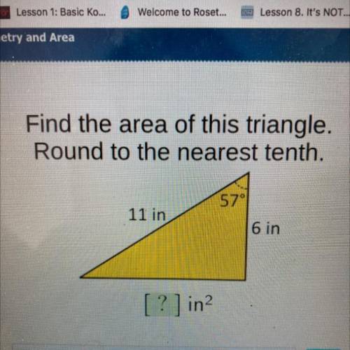 Please help me! 
Find the area of this triangle. Round to the nearest tenth.