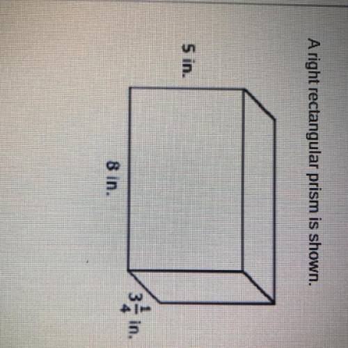 A right rectangular prism is shown what is the volume in cubic inches of the prism￼