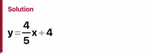 Write in slope intercept form: 4x-5y= -20