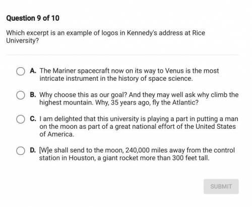 Which excerpt is an example of logos in Kennedy's address at Rice University?

First right answer