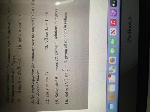 Solve sin^2 theta = -cos 2 theta, giving all solutions in degrees. Number 15 in the picture.